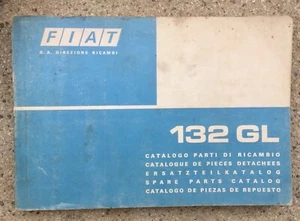 FIAT 132 GL LIBRETTO CATALOGO PARTI DI RICAMBIO 1° ed. 1975 - Imagen 1 de 1