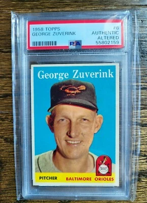 1958 TOPPS George Zuverink #6 PSA AUTHENTIC AA POP 1 Orioles Tigers Indians  - Image 1 of 2