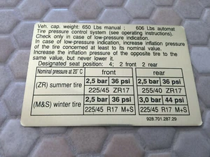 PORSCHE 928 GTS TIRE PRESSURE STICKER DECAL NEW ORIGNIAL NOS USA EDITION 1992-95 - Picture 1 of 2