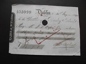 IRELAND (ÉIRE).1840 CHEQUE. BANK OF IRELAND. DUBLIN BRANCH. NICE NUMBER!