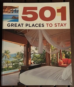 501 Great Places To Stay - Octopus Books - Picture 1 of 3