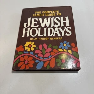 The Complete Family Guide to Jewish Holidays Hardcover Dalia Hardof Renberg 1985 - Bild 1 von 12