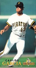 1994 Fleer Extra Bases Carlos Garcia Pittsburgh Pirates #345