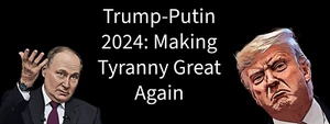 3x8 VINYL DONALD TRUMP PUTIN TYRANNY GREAT AGAIN AUTO POLITICAL BUMPER STICKER - Picture 1 of 1