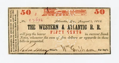 August 1, 1862 50c The Western & Atlantic Rail Road - GEORGIA Note w/ TRAIN - Image 1 of 2