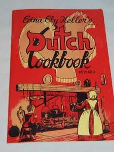 Edna Eby Heller's Dutch Cookbook 1960 Revised Pennsylvania Amish Dutch Recipes - Picture 1 of 6