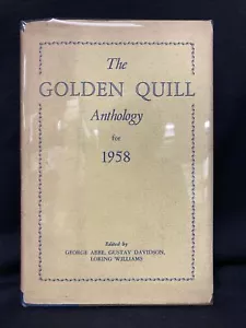 The GOLDEN QUILL Anthology 1958 poetry, verse HCDJ George Abbe - Foto 1 di 4