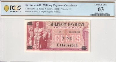 5 Cents Military Payment Certificate Series 692 Schwan 931a E11434428E PCGS 63 - Image 1 of 4