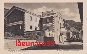 TAUFERS IM MUNSTERTAL / TUBRE ( Bolzano )  -  HOTEL  "SCHWALZER ADLER" - Foto 1 di 1