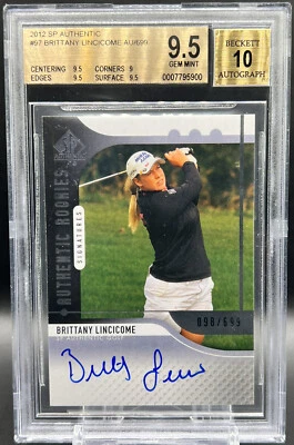 2012 SP Authentic Rookie Sigs Brittany Lincicome 98/699 BGS 9.5 Auto 10 LPGA RC - Image 1 of 2