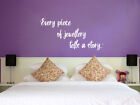 Wall Quote Every Piece Of Jewellery Wall Art Sticker Quote Vinyl Transfer
