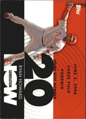 2007 Topps Generation Now #GN20 Ryan Howard - BB - Image 1 of 2
