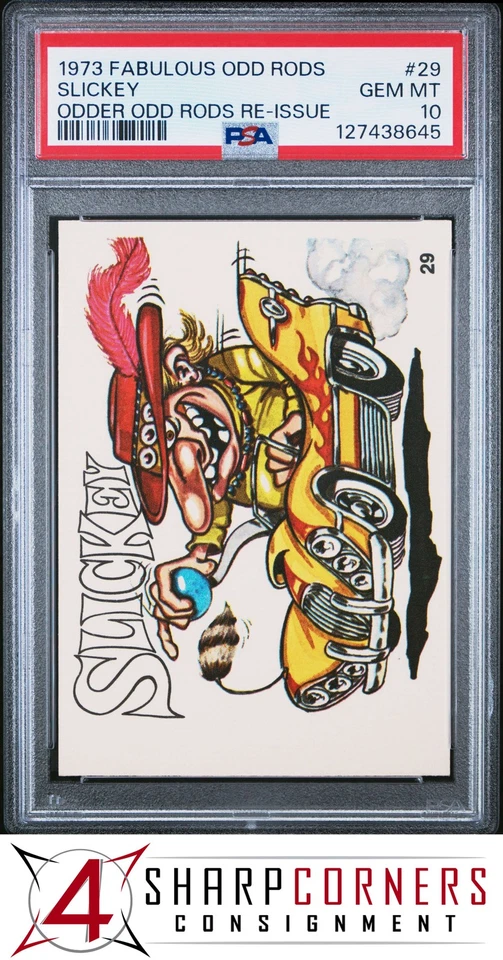 1973 FABULOUS ODD RODS-ODDER ODD RODS RE-ISSUE #29 SLICKEY POP 5 PSA 10 - Image 1 of 3