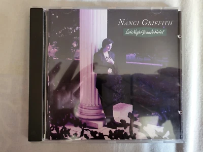 US Country CD NANCI GRIFFITH Late NIGHT GRANDE Hotel  - Bild 1 von 2