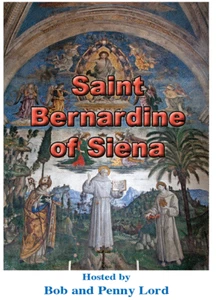 Saint Bernardine of Siena DVD by Bob and Penny Lord, New - Picture 1 of 1