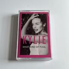 1992 - WHAT KIND OF FOOL- KYLIE MINOGUE, Things Can Only Get Better Cassette