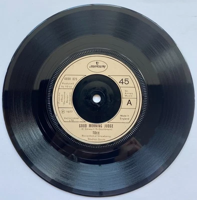 10cc – Good Morning Judge/Don't Squeeze Me Like Toothpaste  7inch Vinyl Record - Image 1 of 2
