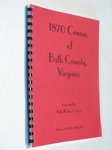 Bath County Virginia VA 1870 Census Genealogy History Warm Springs - Imagen 1 de 1
