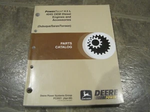 John Deere 4.5L Engine 4045TF151 4045DF150 4045TF250 Parts Catalog Manual PC2521 - Picture 1 of 12