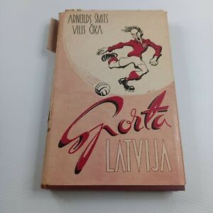 Sporta Latvija- By Arnolds smits un Vilis Cika  1955