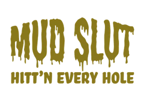 Mud Slut Off Road Die Cut Vinyl Decal Window Sticker 4x4 SxS Motorsport Dirt - Picture 1 of 18