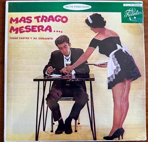 Cesar CASTRO Y su Conjunto Mas Trago Mesera 1985 Discos Fuertes L P - Picture 1 of 2
