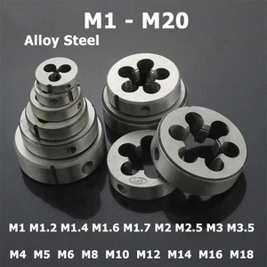 M 1 M2 M2.5 M3 M4 M5 M6 M8 M10 M12-M20 Metric Alloy Steel Round Threading Dies - Picture 1 of 6