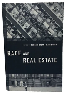 Race and Real Estate, Paperback by Brown, Adrienne (EDT); Smith, Valerie - Picture 1 of 10