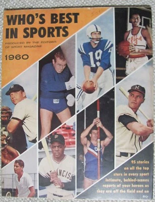 1960 Who’s Best in Sports Magazine Mickey Mantle, Willie Mays, Johnny Unitas - Image 1 of 4