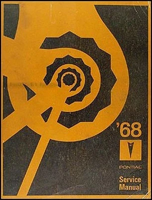 Manuale Di Riparazione Originale Pontiac 1968 - Migliore Qualità Di Stampa - Immagine 1 di 2