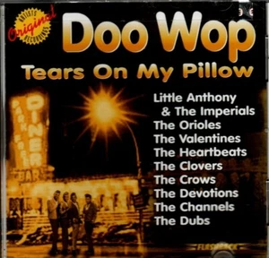 Doo Wop: Tears on My Pillow CD - Picture 1 of 2