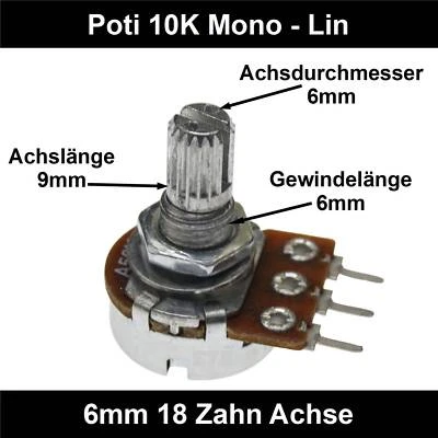 ✅10k Ohm Poti Mono lin Potentiometer 6mm Achslänge 9mm Drehpotentiometer Regler - Bild 1 von 4