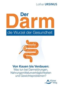 Lothar Ursinus Der Darm - die Wurzel der Gesundheit - Bild 1 von 1