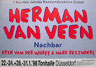 HERMAN VAN VEEN - 1998 - In Concert - Nachbar Tour - Poster - Düsseldorf