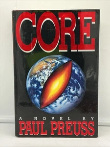 Core : A Novel by Paul Preuss (1993, Hardcover) - FREE SHIPPING - Bild 1 von 2