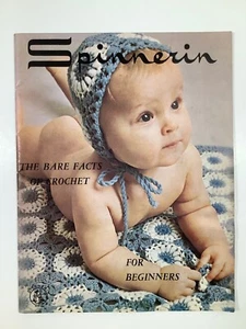 VINTAGE 1972 SPINNNERIN THE BARE FACTS OF CROCHET FOR BEGINNERS VOL. 109 - Picture 1 of 12