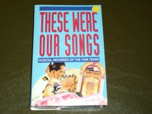 THESE WERE OUR SONGS <>COMPILATION<> Audio CASSETTE ~Canada. Tape * 4X3L-57598 - Picture 1 of 2