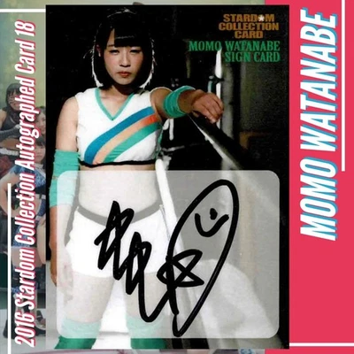 Tarjeta autógrafa 2016 Stardom Wrestling 18 Momo Watanabe JK Fighter HATE Oedo Tai Foto 1 de 4