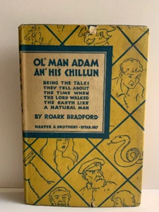 Scarce 1928 Vintage Ol Man Adam an His Chillun First Edition Book Free US Ship - Picture 1 of 8