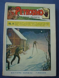 PETROSINO-IL GRANDE POLIZIOTTO ITALO AMERICANO-NERBINI-VOL. III/IV-30 FASCICOLI - Picture 1 of 1