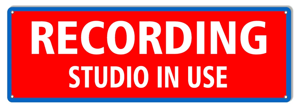 Recording Studio In Use Metal Sign 12x18 - Image 1 of 1