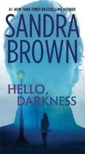 Sandra Brown Hello, Darkness (Poche)