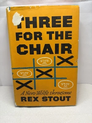 Three for the Chair Rex Stout: A Nero Wolfe Threesome by Rex Stout (BCE 1957 HC) Foto 1 de 4