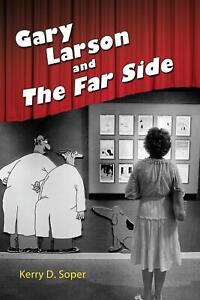 Gary Larson and the Far Side | Kerry D Soper | Taschenbuch | Paperback | 2018