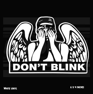 Dr. Who - Don't Blink - Adesivo decalcomania vinile auto laptop - Foto 1 di 3