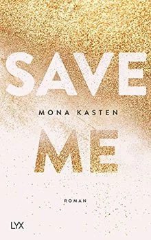 Save Me (Maxton Hall Reihe, Band 1) von Kasten, Mona | Buch | Zustand sehr gut - Bild 1 von 2