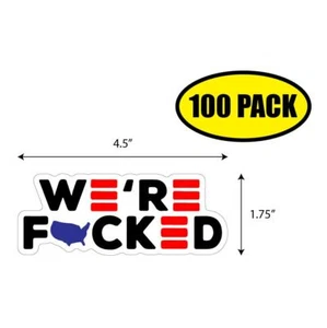 100er Pack 1,75"x4,5" WE'RE F*CKED Aufkleber Abziehbild Humor lustiges Geschenk VG0154 - Bild 1 von 2