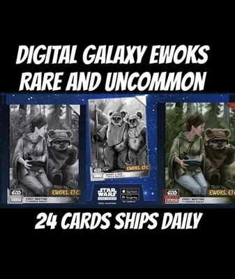 topps Star Wars card Trader GALAXY EWOK UC RARE 24 CARD PRESALE DAILY - Image 1 of 3