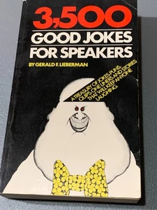 3,500 Good Jokes for Speakers Gerald F. Lieberman 1975 Humor Book - Imagen 1 de 6