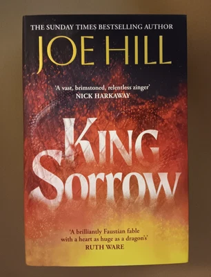 KING SORROW by JOE HILL BRAND NEW SIGNED FIRST UK EDITION HARDBACK - Image 1 of 3